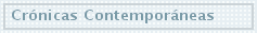 Crónicas Contemporáneas